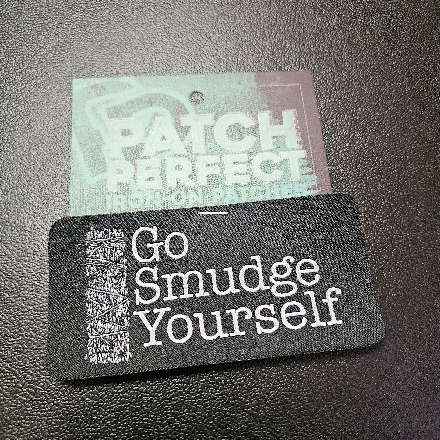 Go Smudge Embroidered Patch