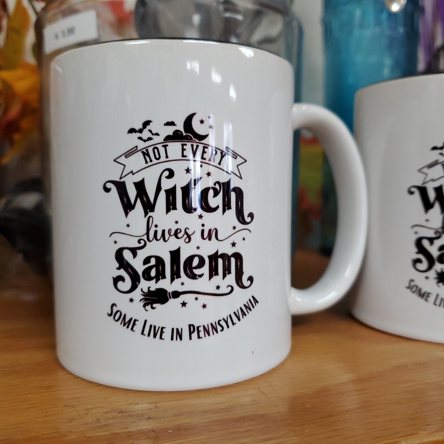 Not Every Witch Lives in Salem, Some Live In Pennsylvania Mug
