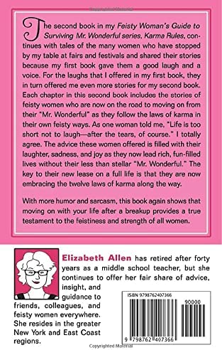 The Feisty Woman's Guide to Survivng Mr. Wonderful: Karma Rules (Signed Copies)