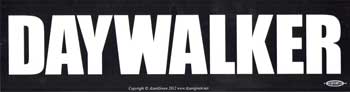 Daywalker, bumper sticker - Tree Of Life Shoppe
