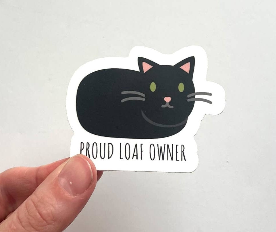 Proud Loaf Owner Sticker - Black Cat Sticker