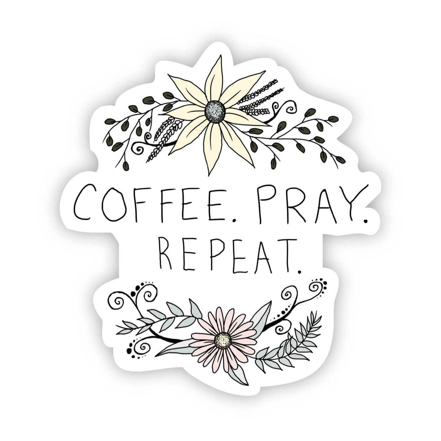 Coffee Pray Repeat Sticker