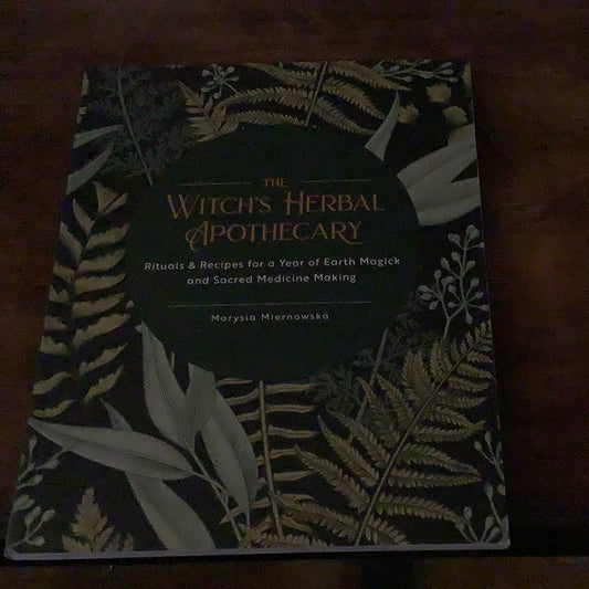 Witch's Herbal Apothecary by Marysia Miernoska