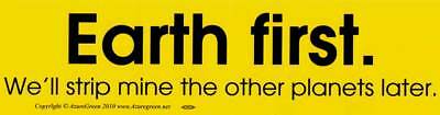 Earth First, bumper sticker - Tree Of Life Shoppe