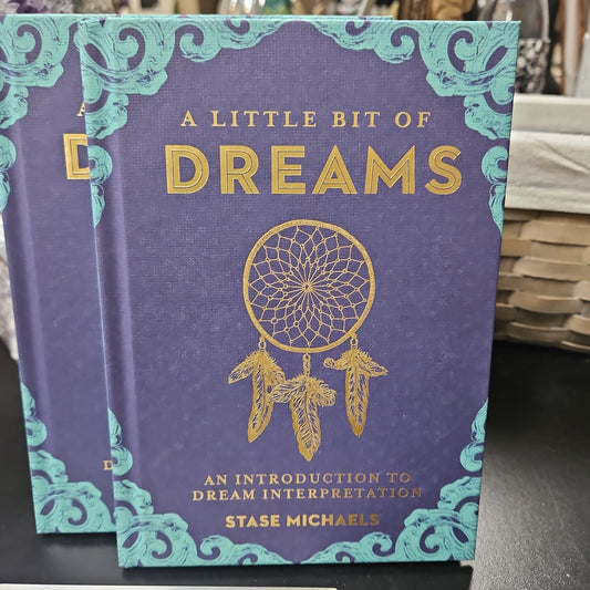 A Little Bit of Dreams By Stase Michaels