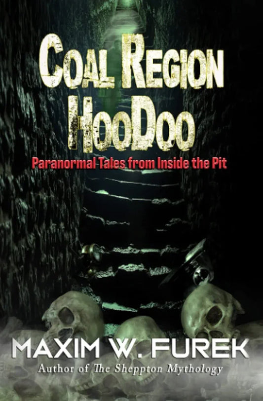 Coal Region Hoodoo, Author Signed