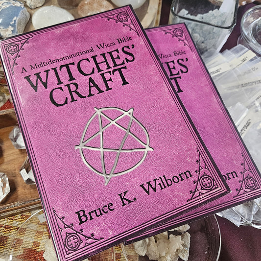 Witches' Craft: A Multidenominational Wicca Bible