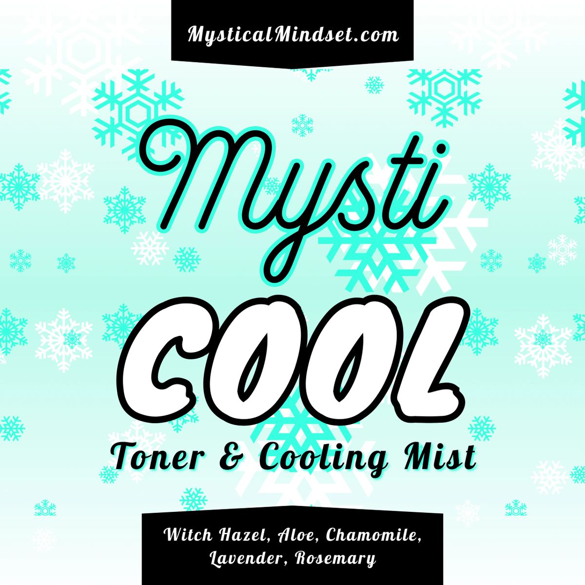 Mysticool Toner & Cooling Spray by Mystical Mindset