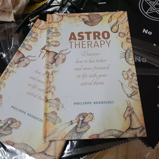 Astrotherapy: Discover How to Live Better and Move Forward