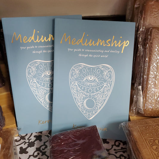 Mediumship - Your guide to communicating and healing through the spirit world