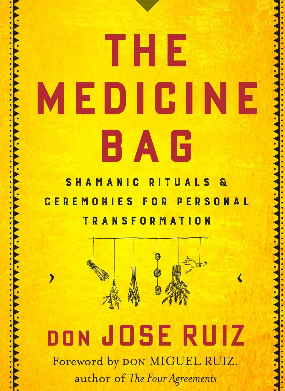The Medicine Bag: Shamanic Rituals & Ceremonies…