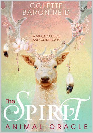 The Spirit Animal Oracle by Colette Baron-Reid - Tree Of Life Shoppe