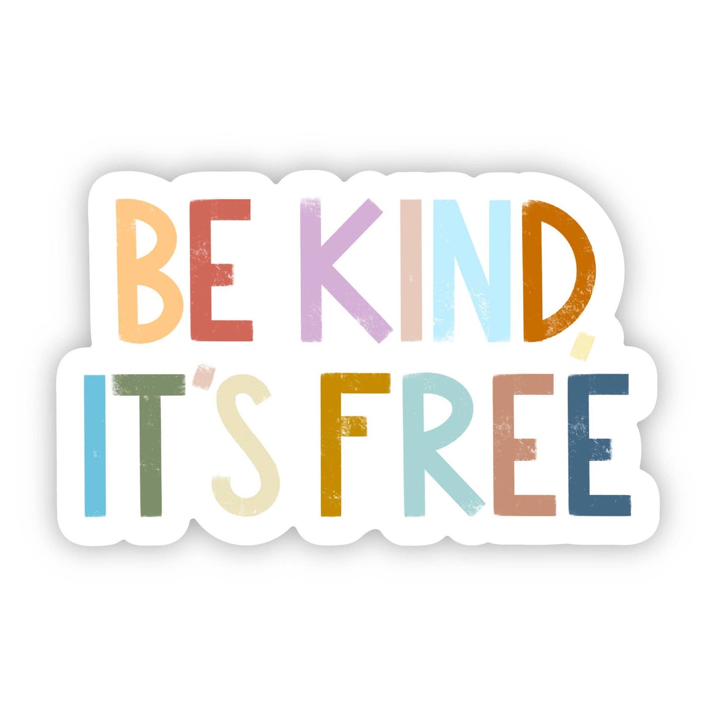 Be Kind, It's Free Positivity Lettering Sticker