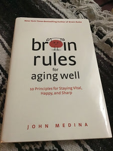Brain Rules for aging well by John Medina - Tree Of Life Shoppe